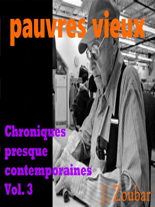 Title details for Pauvres vieux by Jean Zoubar - Available